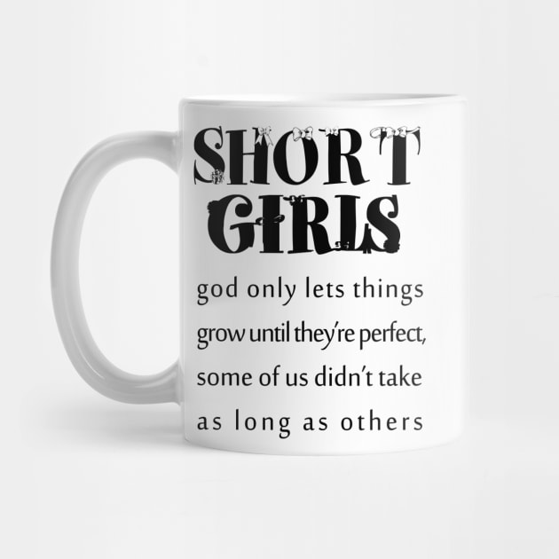 short girls | new girl shirt |tall girl |quotes |small girl| funny shirts for her by YOUNESS98